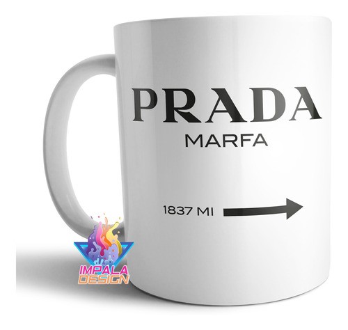 prada marfa mug