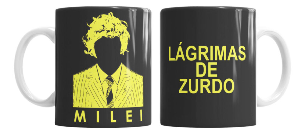 Taza Cerámica Milei Lágrimas De Zurdo Javier Libertad León