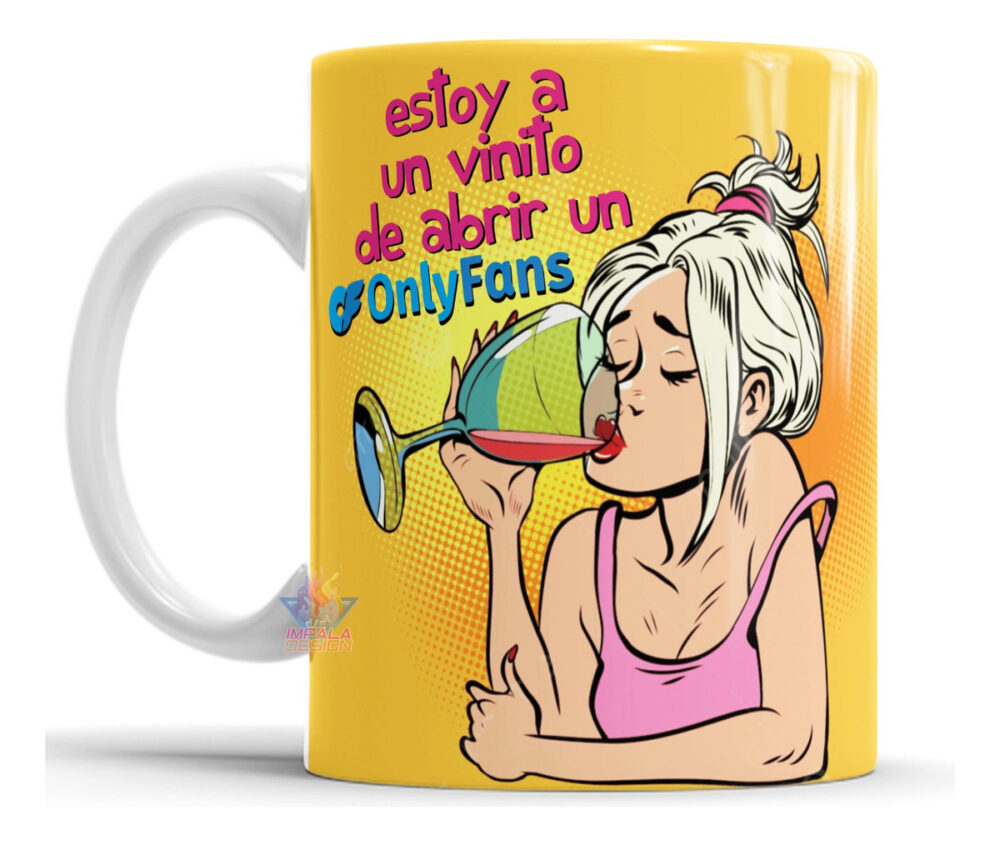 Taza De Cerámica Frase Divertida Estoy A Un Vino Onlyfans