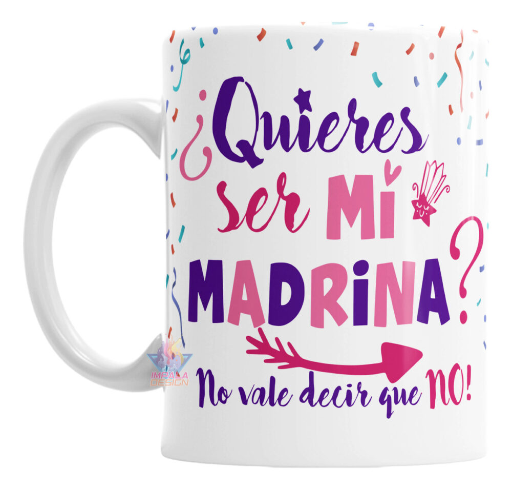 Taza Cerámica Quieres Ser Mi Madrina Regalo Sorpresa Amor