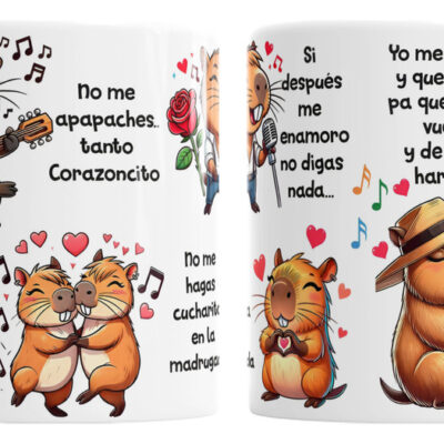 Taza Capibara Carpincho No Me Apapaches Coqueta Amor Canción