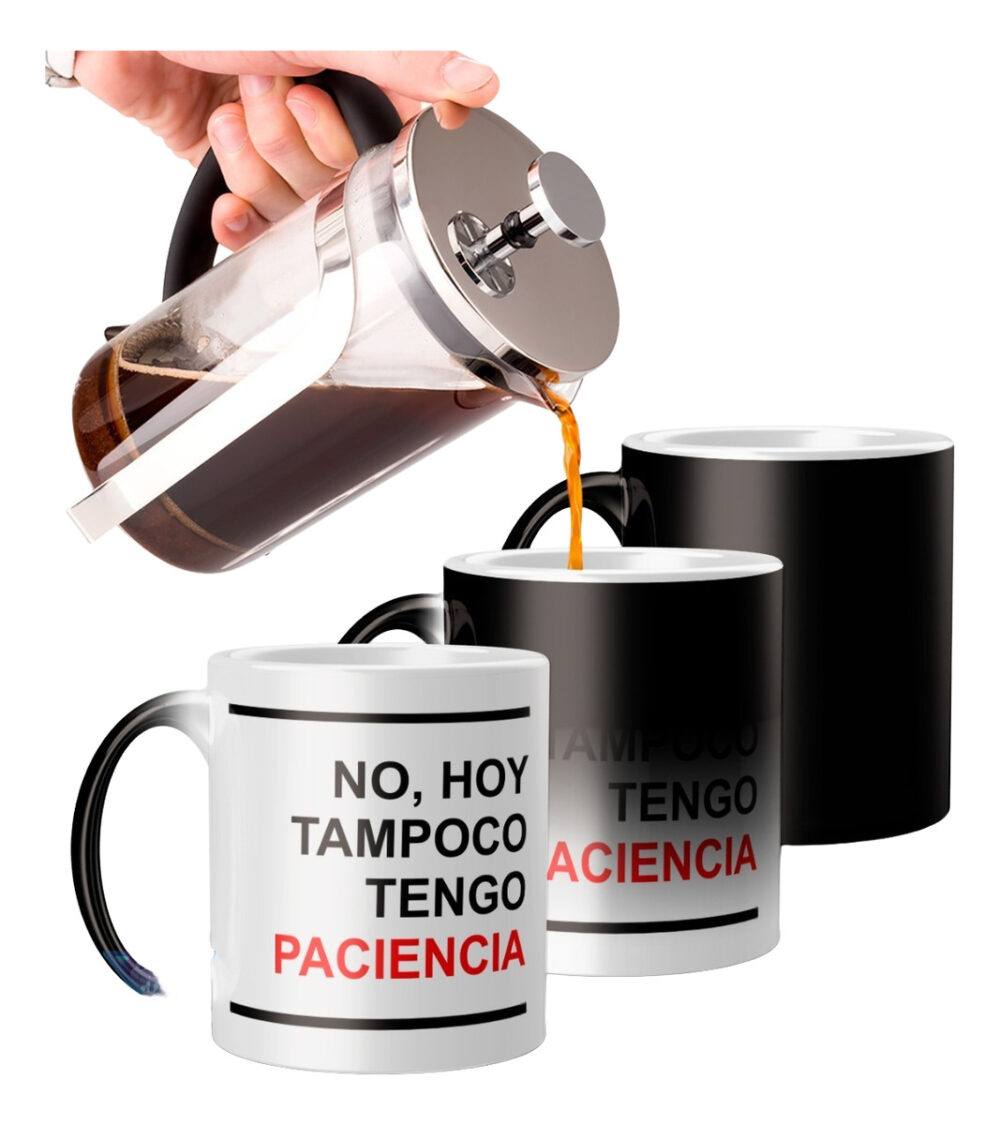Taza Magica Frase Mal Humor Dormi Como El Cul@ No Me Hagan Mod 04: Paciencia