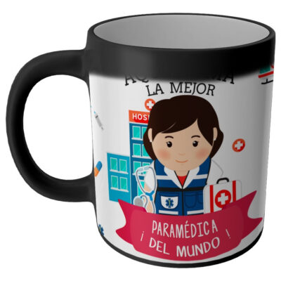 Taza Magica Aqui Toma El La Mejor Profesiones Regalo Familia PARAMEDICA MUJER