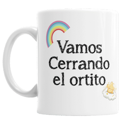 Taza Cerámica Vamos Cerrando El Ortito Meme Frase Arco Iris Estrella